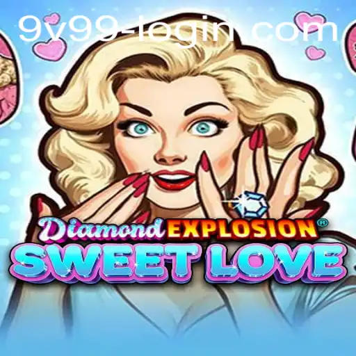 Exploring the Enchanting World of DiamondExplosionSweetLove: A Guide